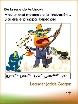cover image of Alguien está matando a la innovación ... y tú eres el principal sospechoso